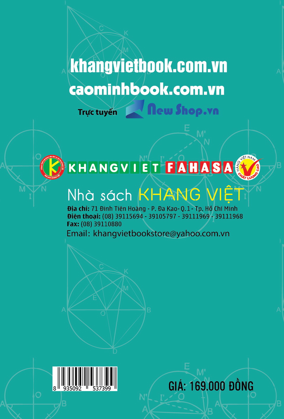 Bìa sau Bài Toán Qua Các Kì Thi Học Sinh Giỏi Và Luyện Thi Vào Lớp 10 Chuyên Hình Học 9